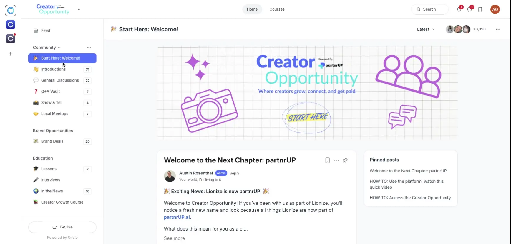 The screenshot shows the "Start Here: Welcome!" section of the Creator Opportunity community platform, which is powered by partnrUP. It welcomes users and provides information about the platform's features and resources.