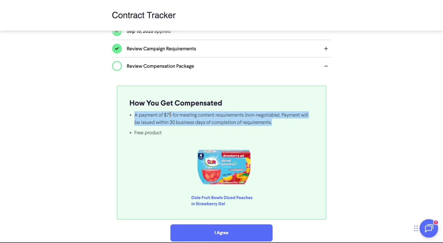 The screenshot displays the compensation details for a campaign, including a payment of $75 and a free product, with an option to agree to the terms.